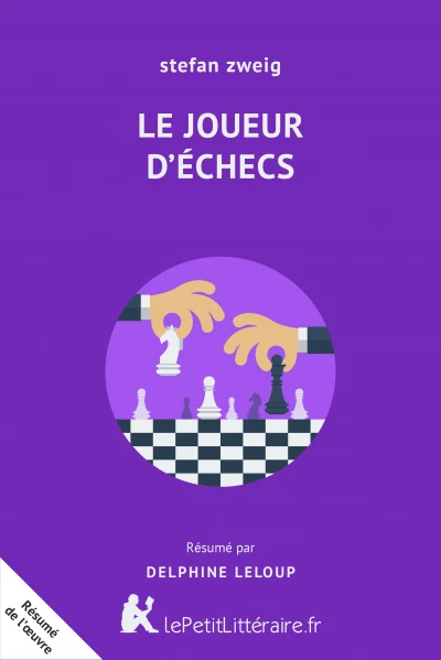 Résumé du livre :  Le Joueur d'échecs